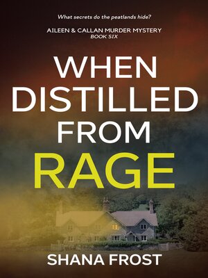When Distilled From Rage - ebook